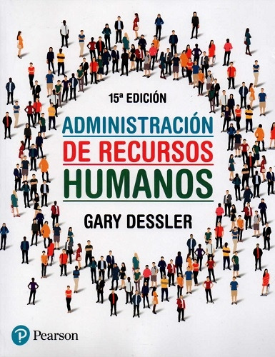 Administracion De Recursos Humanos 15 Ed - Dessler