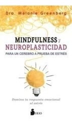Libro Mindfulness Y Neuroplasticidad Para Un Cerebro A Prueb