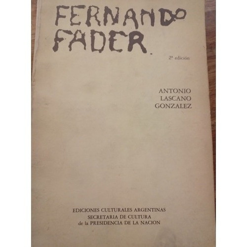 Fernando Fader Antonio Lascano González