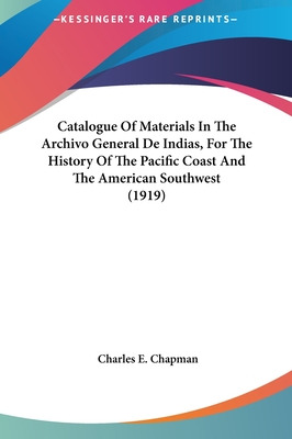 Libro Catalogue Of Materials In The Archivo General De In...