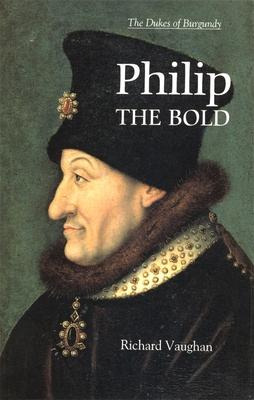 Libro Philip The Bold - Richard Vaughan
