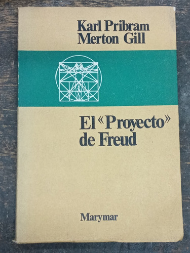 El Proyecto De Freud * Psicologia Neurologos * Karl Pribram