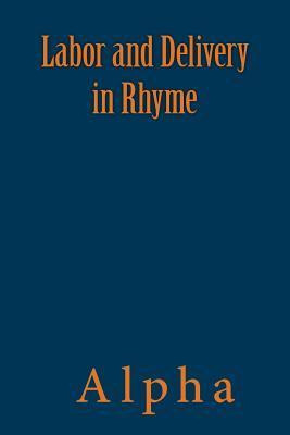 Libro Labor And Delivery In Rhyme - Alpha