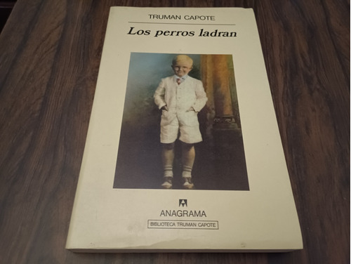 Los Perros Ladran Truman Capote Libro 