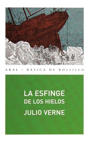 Esfinge De Los Hielos, La - Verne, Julio