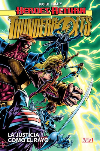 Heroes Return Thunderbolts 1 La Justicia Como El Rayo 