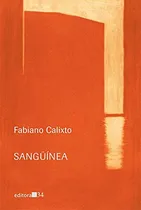 Comprar Libro Sangüínea De Editora 34 Editora 34 - Pedidos