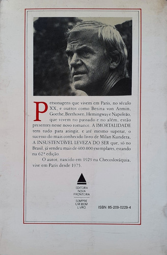 Livro A Imortalidade - Milan Kundera