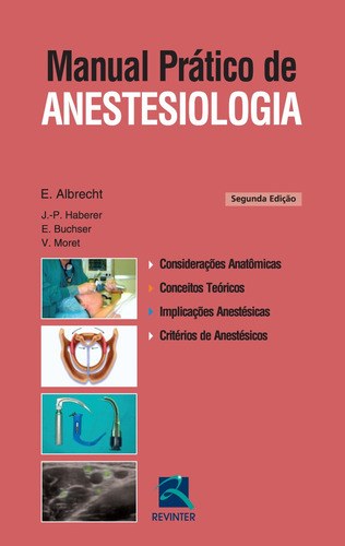 Manual Prático de Anestesiologia, de Albrecht, Éric. Editora Thieme Revinter Publicações Ltda, capa mole em português, 2015