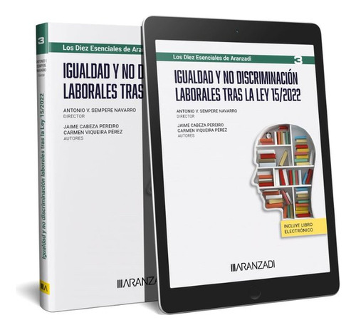 Igualdad Y No Discriminacion Laborales Tras La Ley 15/2022 -