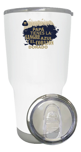 Termo Vaso Pumas 30 Oz Papá Sangre Azul Piel Dorada Od77433 Color Blanco