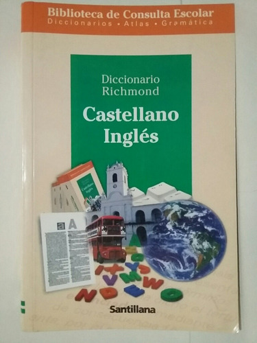 Diccionario Richmond. Castellano - Inglés. 