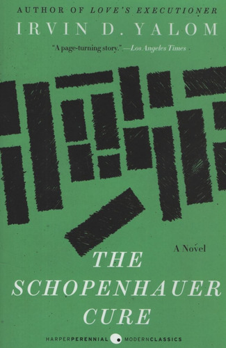 The Schopenhauer Cure - Irvin Yalom, de Yalom, Irvin. Editorial Harper Collins USA, tapa blanda en inglés internacional, 2005