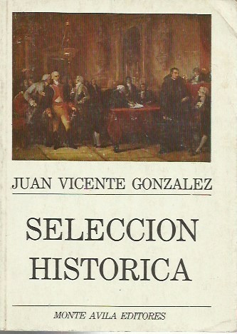 Selección Histórica  Juan Vicente Gonzalez