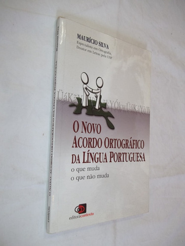 Livro - O Novo Acordo Ortográfico Da Língua Portuguesa 