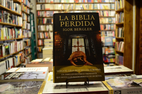 La Biblia Perdida. Igor Bergler.