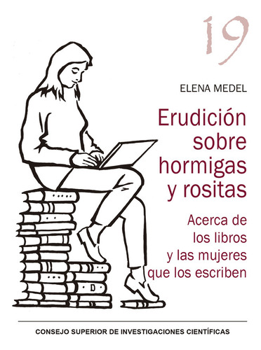 Libro Erudicion Sobre Hormigas Y Rositas Acerca De Los Li...