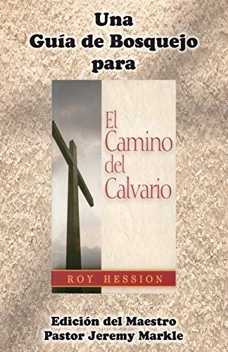 Libro : Una Guia De Bosquejo Para El Camino Del Calvario D 