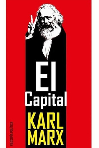 El Capital - Karl Marx - Centauro Ediciones 