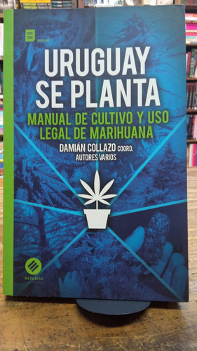 Uruguay Se Planta Damián Collazo