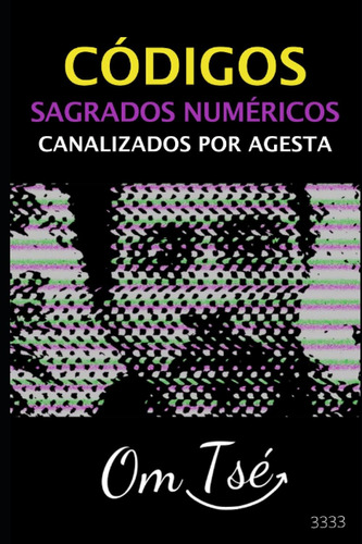 Libro: Sagrado Numéricos Canalizados Por Agesta (spanish