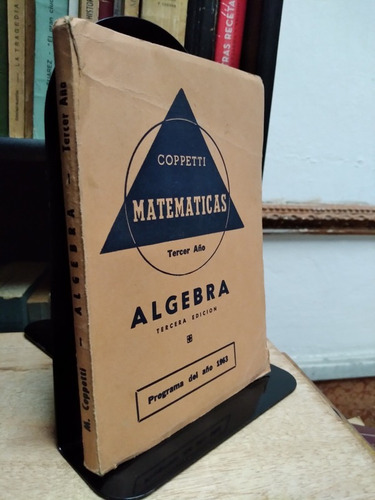 Matematicas Tercer Año. Algebra - Coppetti