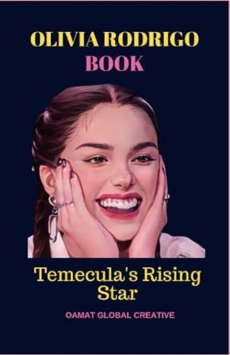Libro: Olivia Rodrigo Book: Temeculas Rising Star, Disney B