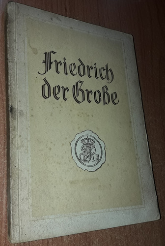 Friedrich Der Grosse  Idioma Aleman