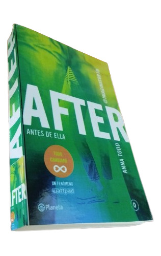 Libro: After 0: Antes De Ella - Anna Todd 