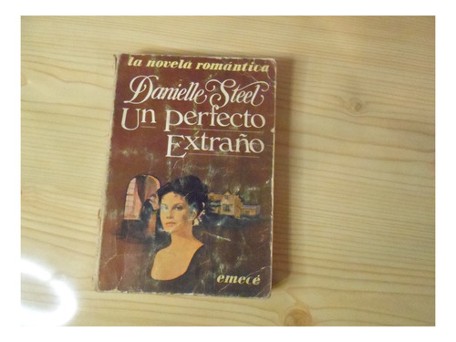 Un Perfecto Extraño - Danielle Steel