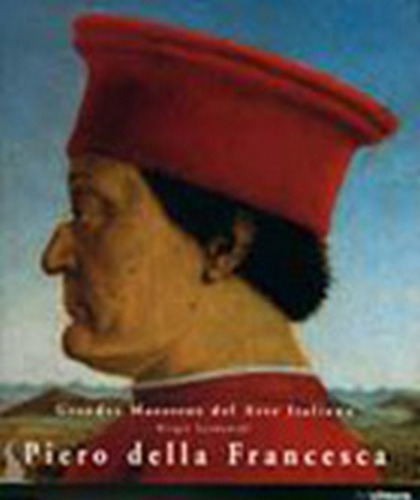 Piero Della Francesca Maestros De La Pintura - Autores Vario