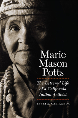 Libro Marie Mason Potts: The Lettered Life Of A Californi...