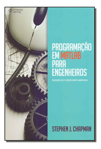 Libro Programacao Em Matlab Para Engenheiros De Champman Ste