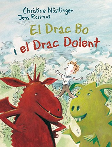 Libro Drac Bo I El Drac Dolent El De Nöstlinger Ch  Picarona