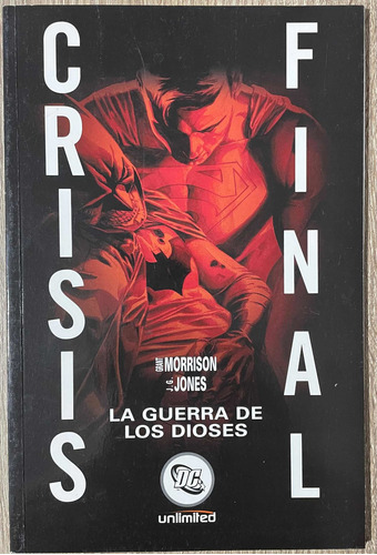 Crisis Final Saga Completa Grant Morrison Edit Unlimited