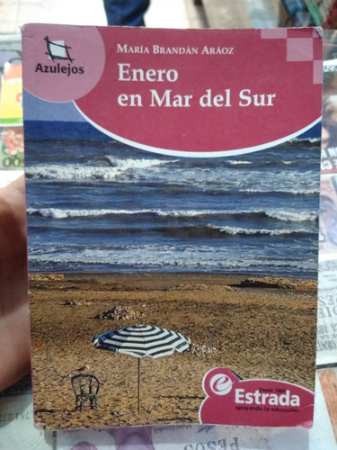 Enero En Mar Del Sur María Brandán Araoz Azulejos Estrada 