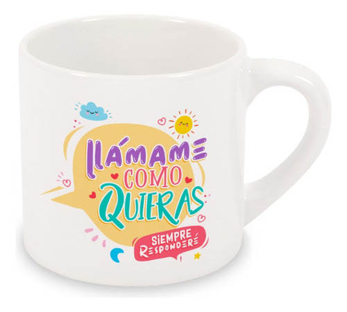 Taza Chica 6 Onzas Dime Mama Personalizable