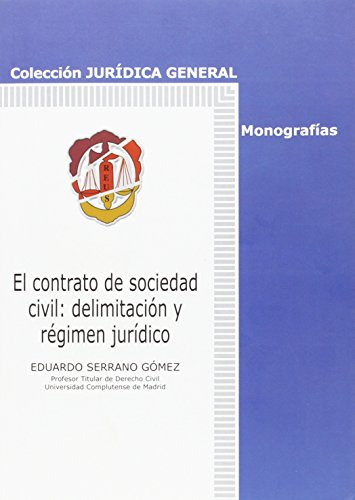Libro El Contrato De Sociedad Civil Delimitacion Y Regimen J