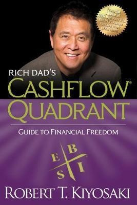 Rich Dad's Cashflow Quadrant - Robert T. Kiyosaki (paperb...
