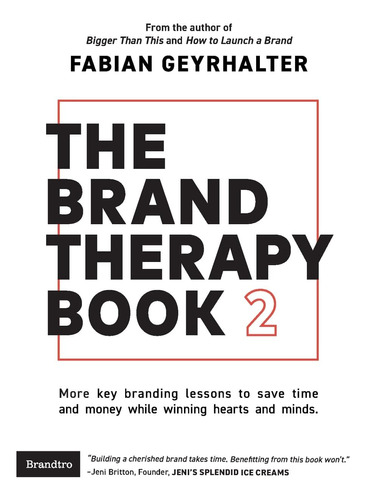 Libro: The Brand Therapy Book 2: More Key Branding Lessons T