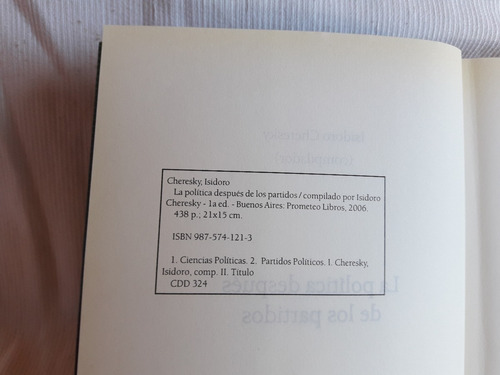 Politica Despues De Los Partidos Isidoro Cheresky Prometeo