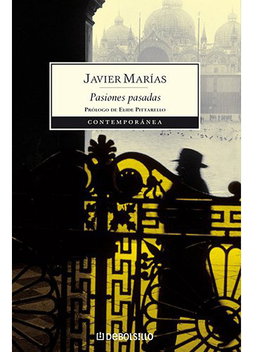 Pasiones Pasadas, De Marias., Vol. Abc. Editorial Debolsillo, Tapa Blanda En Español, 1