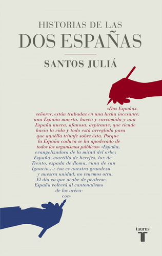 Libro Historias De Las Dos Españas De Santos Julia