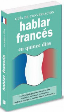 Hablar Francés En Quince Días. Guía De Conversación Aa.v