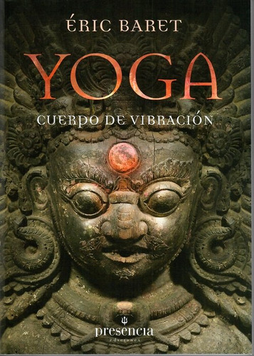 Yoga Cuerpo De Vibracion - Baret,eric