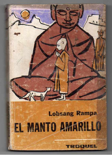 El Manto Amarillo - Lobsang Rampa Usado Antiguo