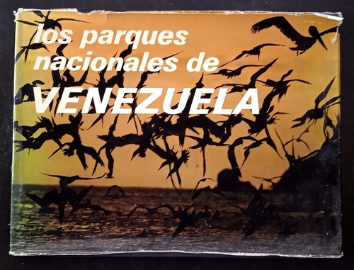 Libro Los Parques Nacionales De Venezuela - Varios Autores