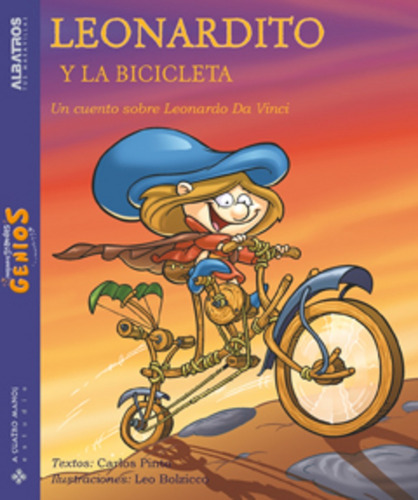 Leonardito Y La Bicicleta - Pinto, Bolzicco