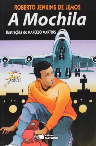 A mochila, de Lemos, Roberto Jenkins de. Série Coleção Jabuti Editora Somos Sistema de Ensino, capa mole em português, 2005