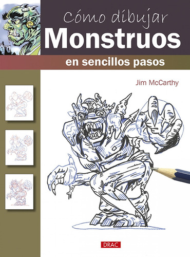 Libro - Cómo Dibujar Monstruos En Sencillos Pasos 